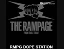 【THE RAMPAGE】RMPG DOPE STATION 2019/04/15【block.fm】