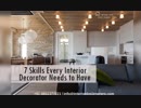 7 Skills Every Interior Decorator Needs to Have