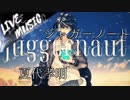 《LIVE風音響》ジャガーノート - 夏代孝明