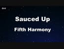 Sauced Up - Fifth Harmony Karaoke 【With Guide Melody】