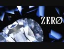 ◆jewel◆ 歌ってみた Ver.ZERØ