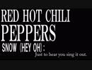 【歌ってみた】Red Hot Chili Peppers - Snow [ Acoustic Cover by Sangda Letranlin ]