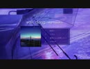 [M3-2019春]walk along　クロスフェード