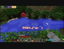 とある社畜共のマインクラフトー魔術編ーpart18