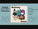 ZOMOZ 1st mini album「Animacy」