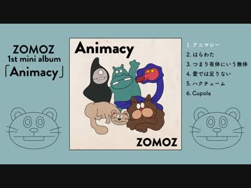 ZOMOZ 1st mini album「Animacy」