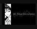 【剣持刀也イメージソング】Mr. Virtual Entertainment【にじさんじ】