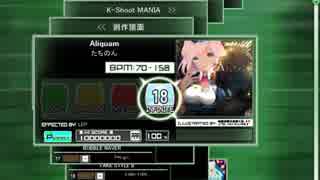 【K-Shoot MANIA】 Aliquam 【創作譜面】