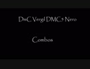 DmC Vergil＆DMC5 Nero combos
