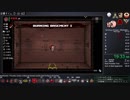【TS録画】The Binding of Isaac RTA R+ S3  1:04:43 part2/3