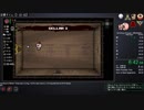 【TS録画】The Binding of Isaac RTA R+ S3  1:04:43 part3/3