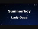 Summerboy - Lady GaGa  Karaoke【No Guide Melody】