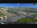 【実況】Cities Skylines Part11 前半