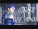 【Fate/MMD】ONE OFF MIND