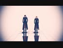 【MMDA3!】Shad＿ow An＿d Tr＿uth　 Full ver【臣/左京】