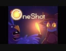 猫は世界を救う【OneShot 実況】#6
