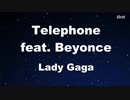 Telephone ft. Beyonce - Lady Gaga Karaoke【With Guide Melody】