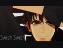 【MMD刀剣乱舞】スーツ守吉行Swish Swish【スーツ男士】