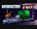 【Satisfactory】工場長はじめました！ Part7【ゆっくり&VOICEROID実況】