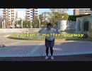 【平成も終わるので】it doesn't matter anyway 踊ってみた【憂】