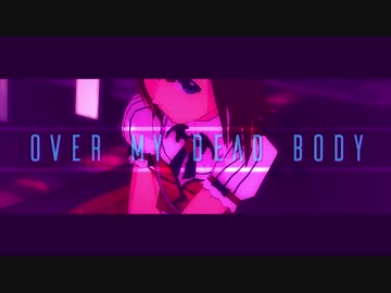 Over My Dead Body