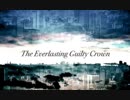 The Everlasting Guilty Crown / EGOIST (Covered by Anthesis)TV size.