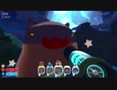 [Slime Rancher]スライムを吸って、撃って、繁栄！[part4-2]