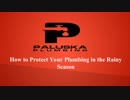 How to Protect Your Plumbing in the Rainy Season