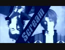 【MMD刀剣乱舞】Scream【日本号・へし切長谷部】