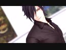 [MMD刀剣乱舞]　Drama　[燭台切光忠]