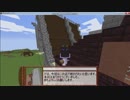 【minecraft】マルチ鯖で好き勝手に遊ぶ【ゆっくり実況】その6後編