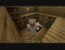 【統合版】息抜きにマインクラフト　Part11【ゆっくり実況】