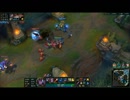 [LOL]　ゴールドへの道（仮）League of Legends Part0　