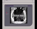 「future base（オフボーカル）」GB風アレンジ
