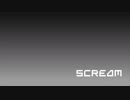SCREAM