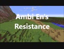 【Ambi En's Resistance】Bilhelm Grassland【Minecraft_RPGSever】