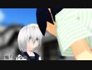 【MMD艦これ】例：こんな鎮守府　三話