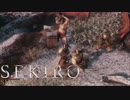 【実況】必死の忍 第03回【SEKIRO】