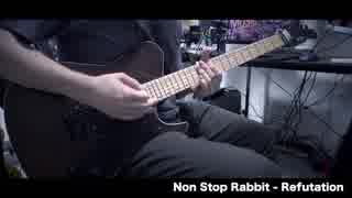 【ノンラビ】Refutation弾いてみた【Non Stop Rabbit】