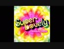【CHUNITHM(チュウニズム) AMAZON PLUS】Super Lovely (Heavenly Remix)