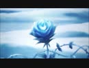 【MAD】【ソードアート・オンライン】｢冬の青薔薇｣【ノヴェール】