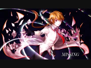 Missing / samfree 初音ミク ボカロ 初音ミク「Missing」【オリジナル曲】 - ニコニコ動画