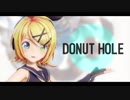 【MMD】ドーナツホール/DONUT HOLE - Sour式鏡音リン