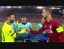 激闘を制し決勝に勝ち進むのは？ 《18-19UEFA CL》 [ベスト4・2ndレグ] リヴァプール vs バルセロナ