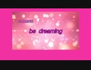 [ ラップ ] be dreaming - SHAWIS (short ver)
