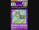 【譜面確認用】BOUNCE ＆ DANCE MASTER【オンゲキ外部出力】
