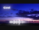 【オリジナル】Lazuli【インスト曲】