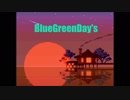 【ニコラップ】BlueGreenDay's / Montekliar