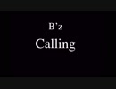 B'z Calling off Bass
