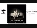 Billie Eilish - Bad Guy (Tiësto's Big Room Remix)